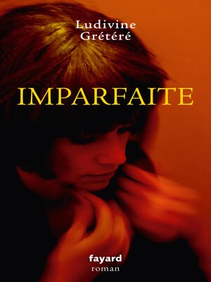 cover image of Imparfaite